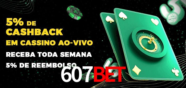 Promoções do cassino ao Vivo 607bet